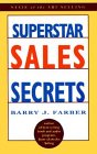 Superstar Sales Secrets (State of the Art Selling)