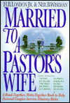 Married to a Pastor's Wife