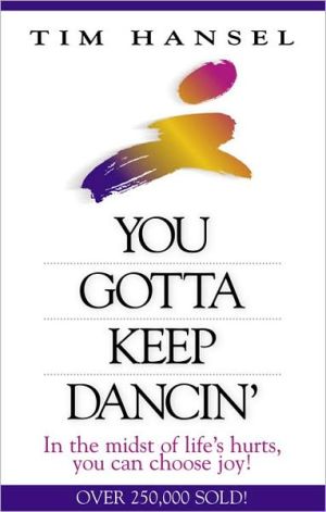 You Gotta Keep Dancin'