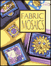 Fabric Mosaics