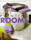 Painting Rooms: How to Choose and and Use Paint Like an Expert