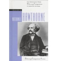 Readings on Nathaniel Hawthorne (Greenhaven Press Literary Companion to American Authors)