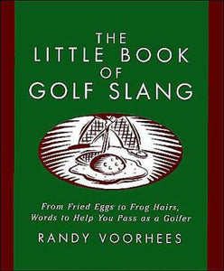 Little Book of Golf Slang