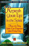 Refresh Your Life in the Spirit (Celebrate 2000)