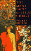 The Many Faces of Jesus Christ: Intercultural Christology