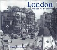 London Then and Now (Then & Now)