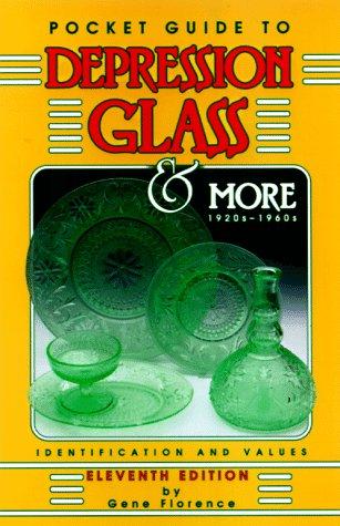 Pocket Guide to Depression Glass & More Identification