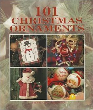 101 Christmas Ornaments  (Leisure Arts #15893)