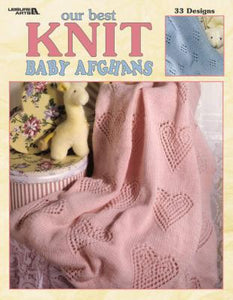 Our Best Knit Baby Afghans-33 Fun-to-Knit Designs Fashioned in Soft Pastels