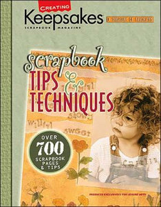 Scrapbook Tips & Techniques: Over 700 Scraptbook Pages & Tips