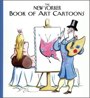 The New Yorker Book of Art Cartoons