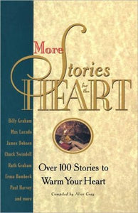 More Stories for the Heart: The Second Collection
