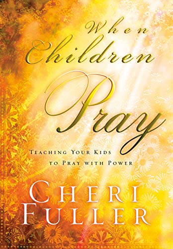 When Chidren Pray
