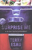 Surprise Me: A 30-Day Faith Experiment