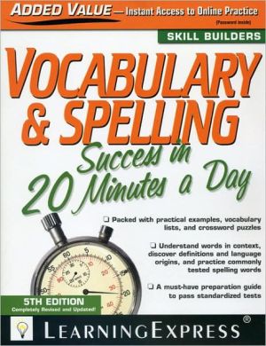 Vocabulary & Spelling Success in 20 Minutes a Day (Skill Builders)