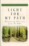Light for My Path: Illuminating Selections from the Bible
