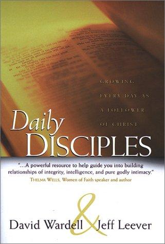 Daily Disciples : Growing Every Day As a Follower of Christ