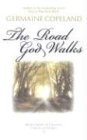 The Road God Walks