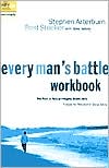 Every Man's Battle Workbook: The Path to Sexual Integrity Starts Here (The Every Man Series)