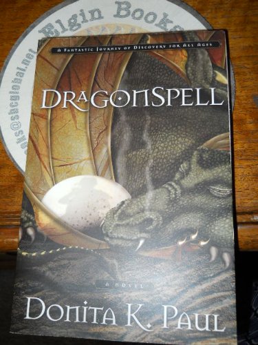 DragonSpell (Dragon Keepers Chronicles, Book 1)