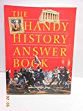 The Handy History Answer Book