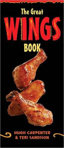 The Great Wings Book: [A Cookbook]