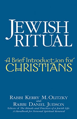 Jewish Ritual: A Brief Introduction for Christians