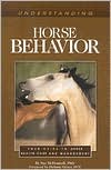 Understanding Horse Behavior (Horse Health Care Library)