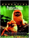 The Essential Pomeranian