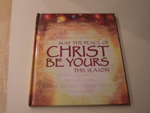 May the Peace of Christ Be Yours This Season