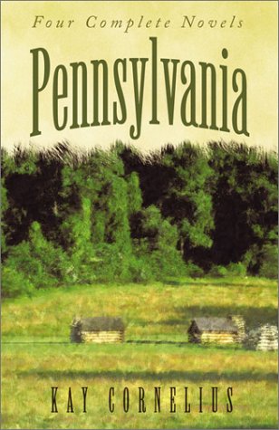 Pennsylvania: Love's Gentle Journey/Sign of the Bow/Sign of the Eagle/Sign of the Dove (Heartsong Novella Collection)