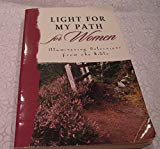 Light For My Path for Women: Illuminating Selections from the Bible
