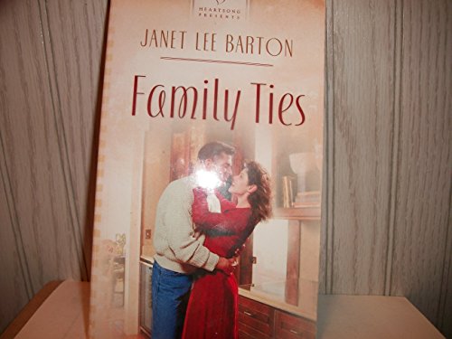 Family Ties (The Family Series #2) (Heartsong Presents #562)