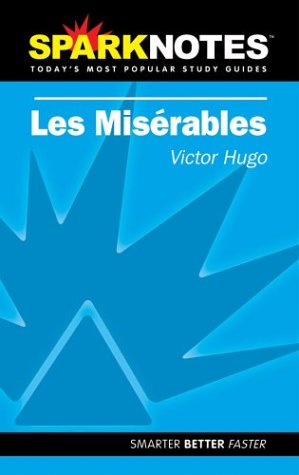 Les Miserables (SparkNotes Literature Guide) (SparkNotes Literature Guide Series)