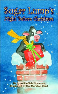 Sugar Lump's Night Before Christmas (Night Before Christmas Series)