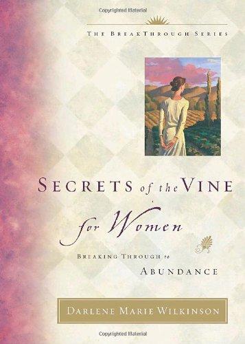 Secrets of the Vine for Women