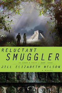 Reluctant Smuggler (To Catch a Thief Series #3)