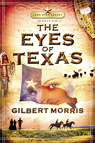 The Eyes of Texas (Lone Star Legacy #3)