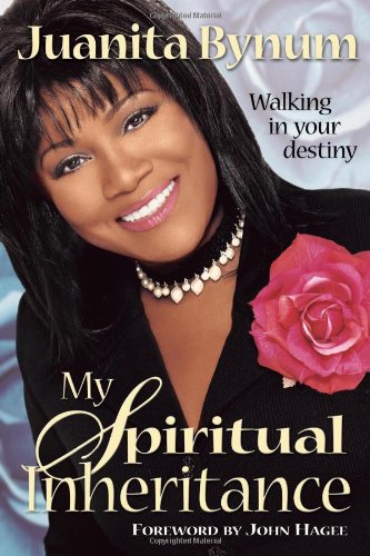 My Spiritual Inheritance: Walking in your destiny