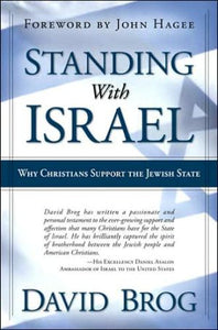 Standing With Israel: Why Christians Support the Jewish State