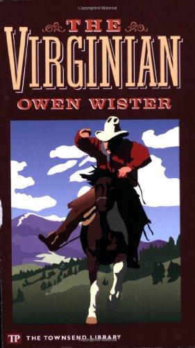 The Virginian (Townsend Library Edition)