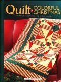 Quilt a Colorful Christmas