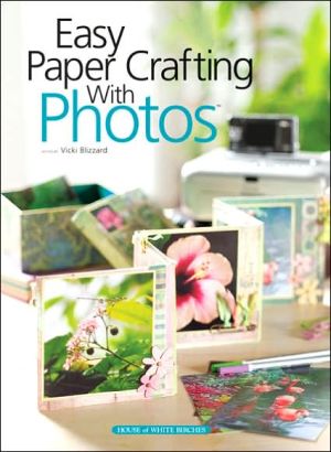 Easy Paper Crafting With Photos