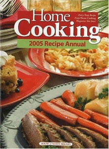 Home Cooking: 2005 Annual
