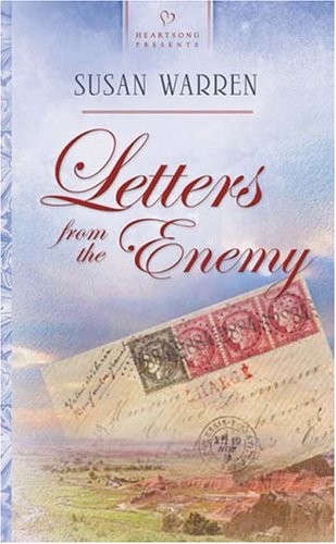 Letters from the Enemy (South Dakota Brides Series #1) (Heartsong Presents #576)