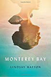 Monterey Bay: A Novel