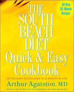 The South Beach Diet Quick and Easy Cookbook