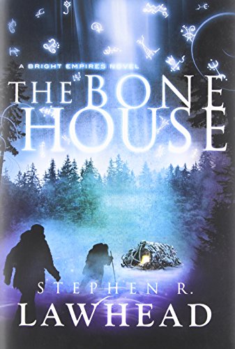 The Bone House (Bright Empires)