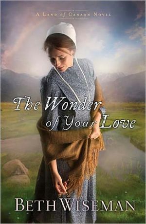 The Wonder of Your Love (Land of Canaan, 2)