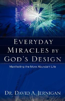 Everyday Miracles by God's Design